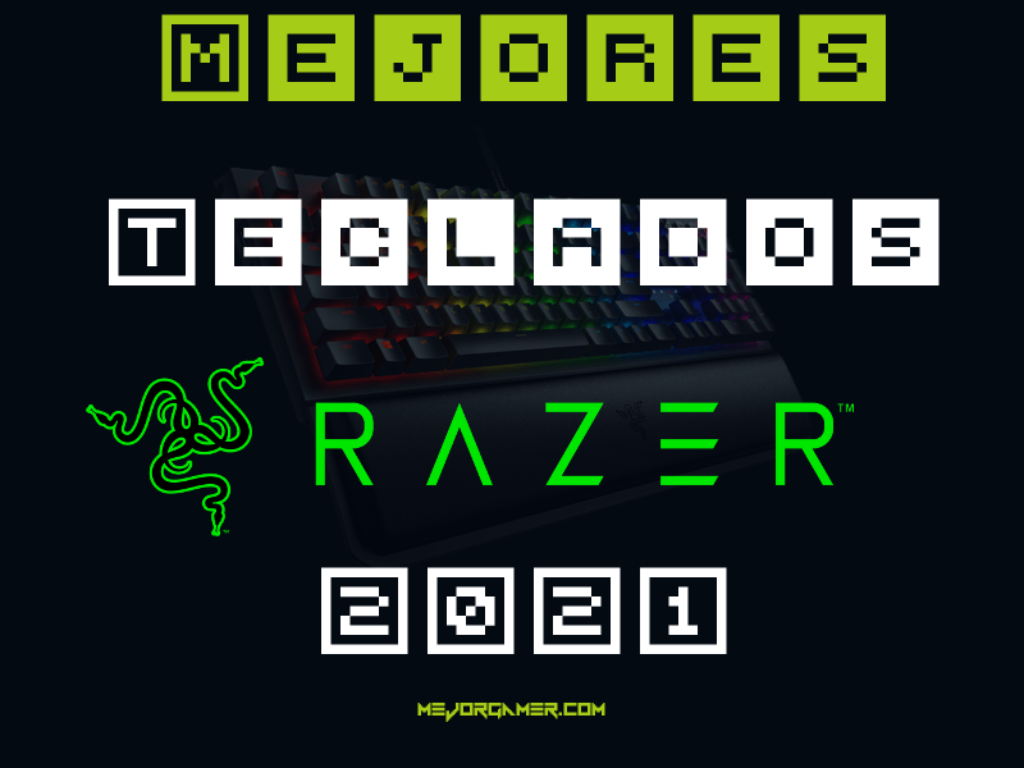 Mejores teclados razer 2021